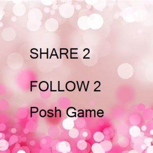 Share 2 💗Follow 2 💗posh game!